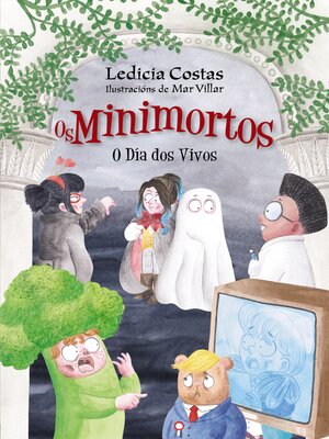 cover image of O Día dos Vivos. Os Minimortos